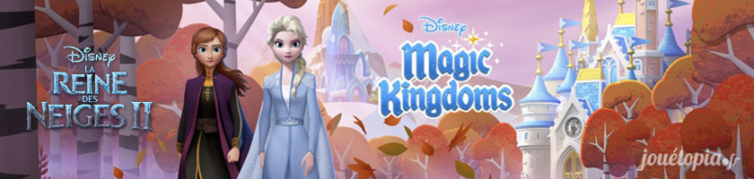 La Reine des Neiges 2 - Disney Magic Kingdoms